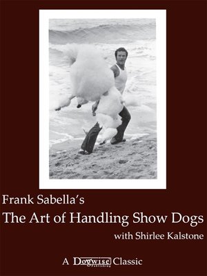 cover image of The Art of Handling Show Dogs